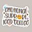 Emotional Support Iced Coffee Decal
