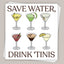 Save Water, Drink 'Tinis (Decal)