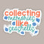 Collecting Memories Like Seashells (Decal)