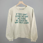 We Teach The Way They Learn