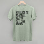My Favorite Football Player Calls Me Mom