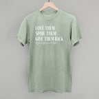 Love Them Spoil Them Give Them Back