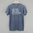 Love Them Spoil Them Give Them Back