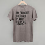 My Favorite Football Player Calls Me Mom