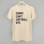 Sorry Can't Softball Bye