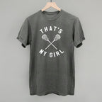 That's My Girl Lacrosse