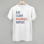 Eat Sleep Baseball Repeat
