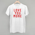 Love You More Collegiate