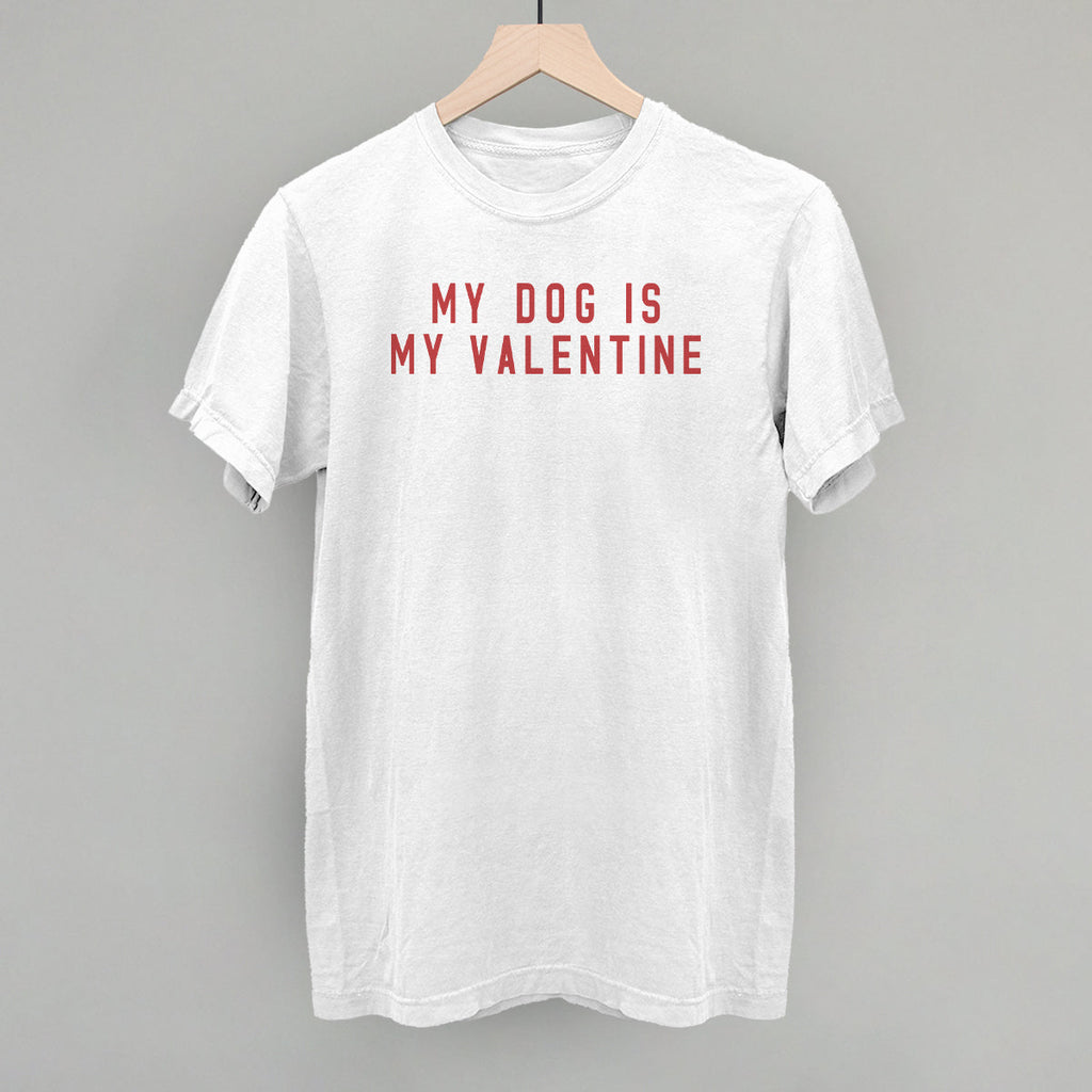 My Dog Is My Valentine