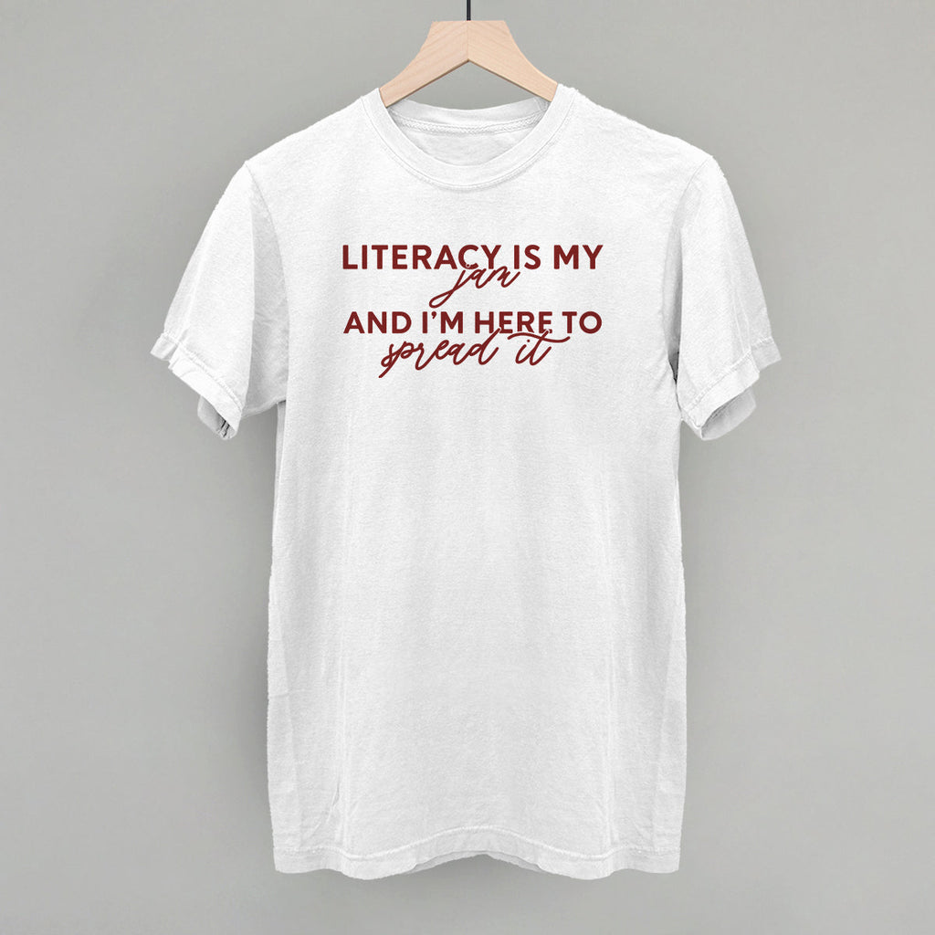 Literacy Is My Jam And I'm Here To Spread It