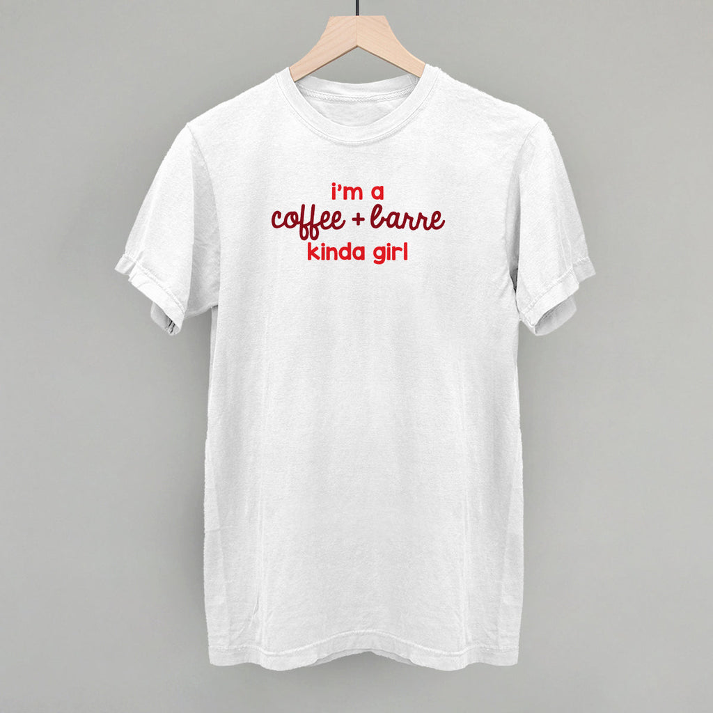 I'm A Coffee + Barre Kinda Girl
