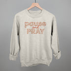 Pause And Pray Floral
