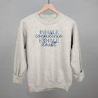 Inhale Confidence, Exhale Doubt