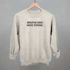 Breathe Deep, Move Strong