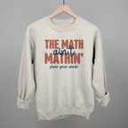 The Math Ain't Mathin'