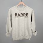 Barre Is My Happy Hour