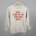 Mood: Bring On The Christmas Music