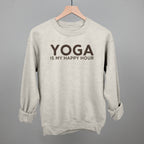 Yoga Is My Happy Hour