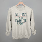 Napping Is My Favorite Sport
