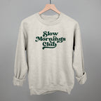 Slow Mornings Club (Green)