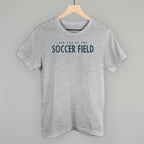 See You At The Soccer Field