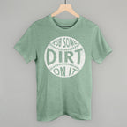 Rub Some Dirt On It