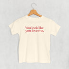 You Look Like You Love Me (Kids)