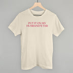 Put It On My Husband's Tab (Pink)