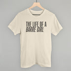 The Life Of A Barre Girl