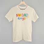 No Bad Days Colorful