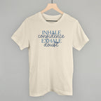Inhale Confidence, Exhale Doubt