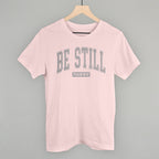 Be Still Psalm 46:10