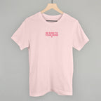 Be Kind To Your Mind (Pink)
