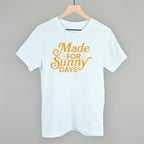 Made For Sunny Days