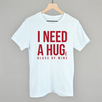 I Need A Hug (Wine)