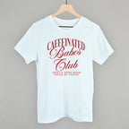 Caffeinated Babes Club (Red)