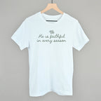 He Is Faithful In Every Season (Green Script)
