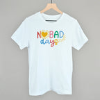 No Bad Days Colorful