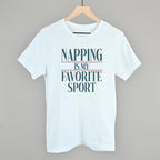 Napping Is My Favorite Sport
