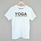 Yoga Is My Happy Hour