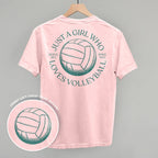 Just A Girl Who Loves Volleyball (Back Print)