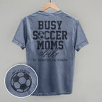 Busy Soccer Moms Club (Back Print)