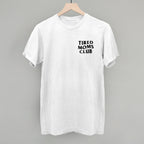 Tired Moms Club (Left Chest)