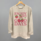 Enjoy The Good Days Strawberries