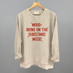 Mood: Bring On The Christmas Music
