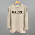 Barre Is My Happy Hour