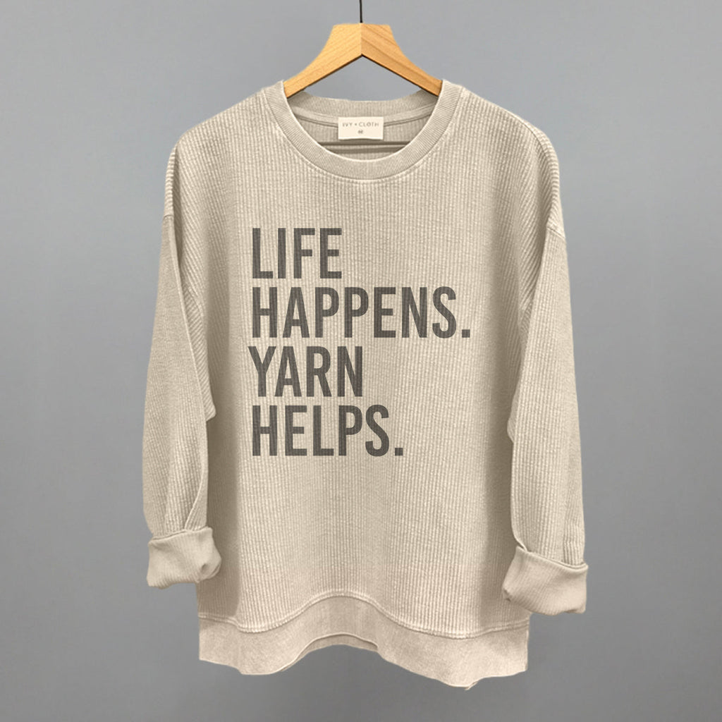 Life Happens Yarn Helps