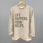 Life Happens Yarn Helps
