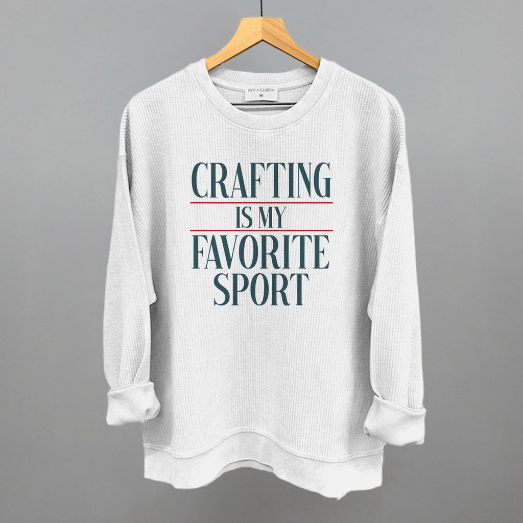Crafting Is My Favorite Sport