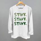 Stink Stank Stunk